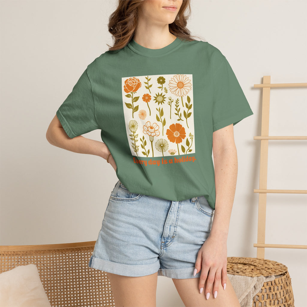Floral "Every Day Is a Holiday" T-Shirt