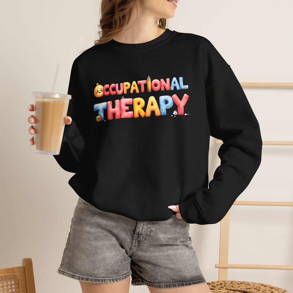 Occupational Therapy colorful balloon letters Sweatshirt | Occupational Therapy Crewneck
