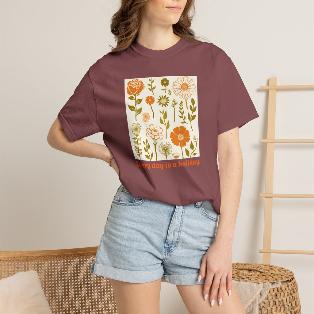 Floral "Every Day Is a Holiday" T-Shirt