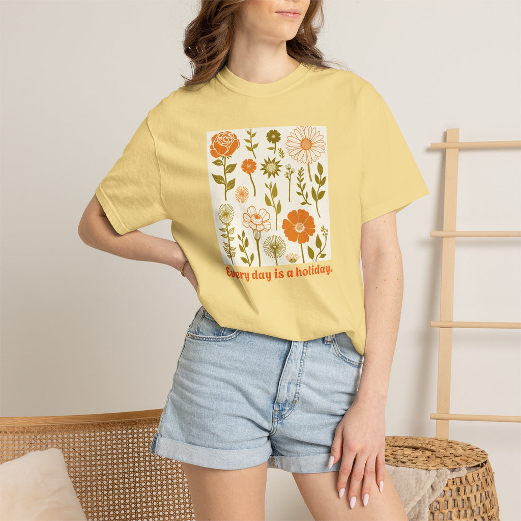Floral "Every Day Is a Holiday" T-Shirt