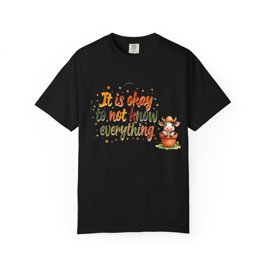 It Is Okay to Not Know Everything T-shirt | Cute Fox Illustration
