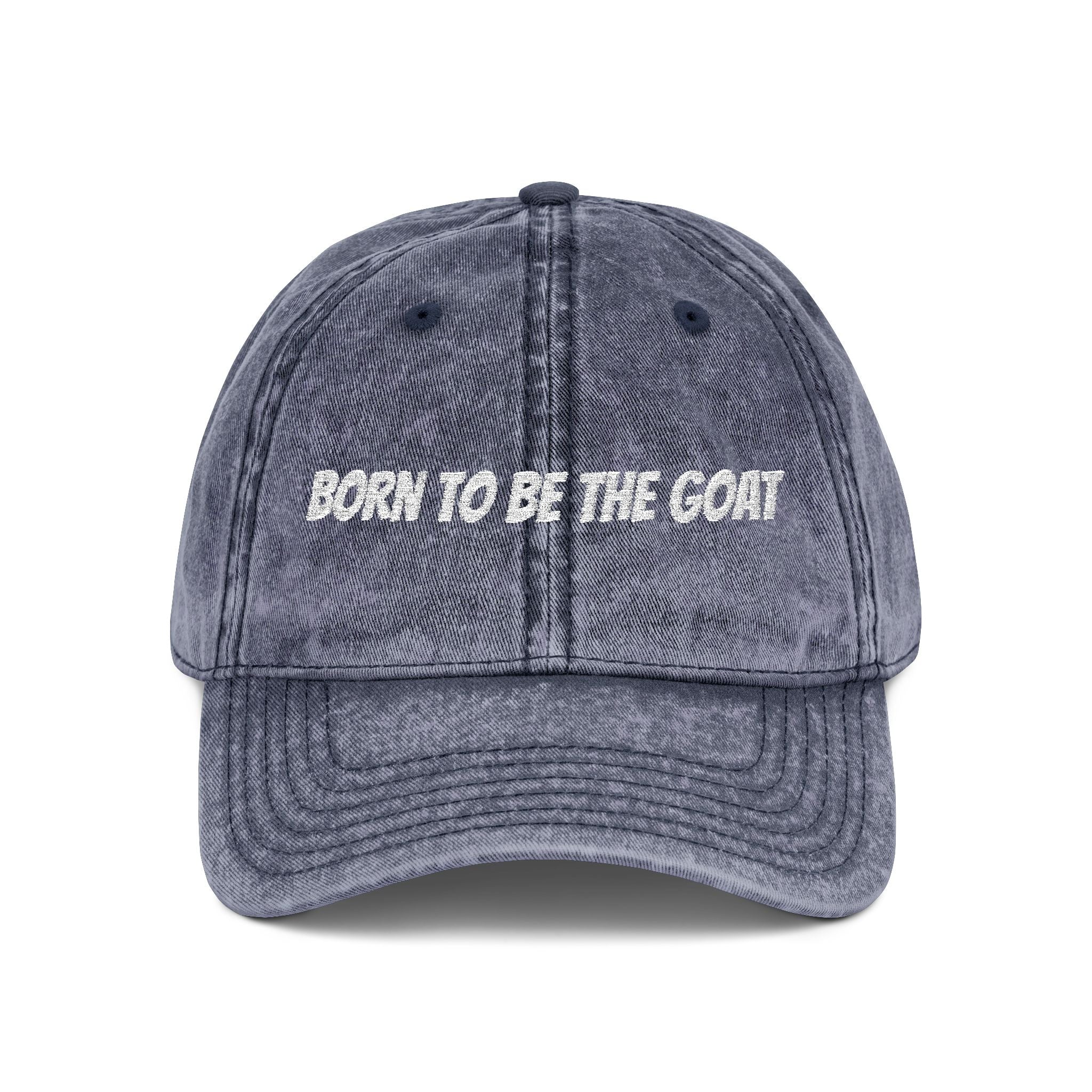 Born To Be The GOAT Cap | Vintage Embroidered Hat