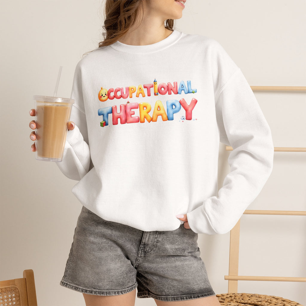 Occupational Therapy colorful balloon letters Sweatshirt | Occupational Therapy Crewneck